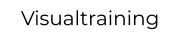 Visualtraining