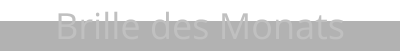 Brille des Monats